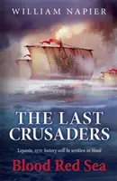 Ultimii cruciați: Marea Roșie Sângerie - Last Crusaders: Blood Red Sea