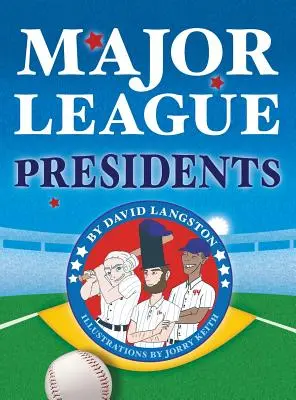 Președinți de ligă majoră - Major League Presidents