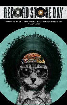 Record Store Day: Cea mai improbabilă revenire a secolului XXI - Record Store Day: The Most Improbable Comeback of the 21st Century