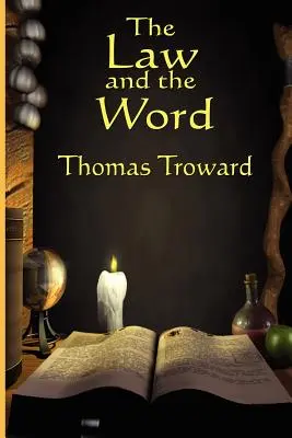 Legea și cuvântul - The Law and the Word