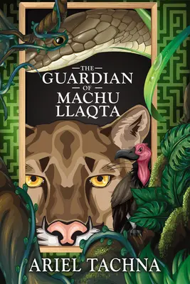 Gardianul din Machu Llaqta - The Guardian of Machu Llaqta