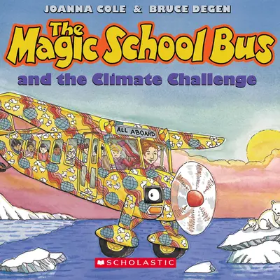 Autobuzul școlar magic și provocarea climatică [Cu CD (audio)] - The Magic School Bus and the Climate Challenge [With CD (Audio)]