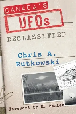 OZN-urile din Canada: Declasificate - Canada's UFOs: Declassified