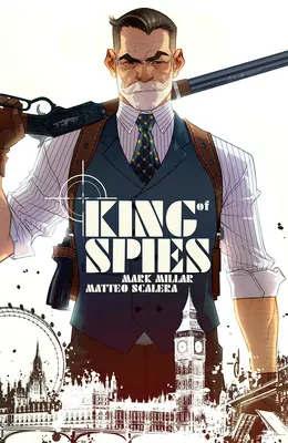King of Spies, Volumul 1 - King of Spies, Volume 1