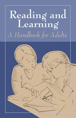 Citire și învățare: Un manual pentru adulți - Reading and Learning: A Handbook for Adults