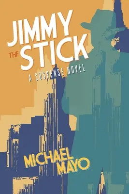 Jimmy bățul - Jimmy the Stick