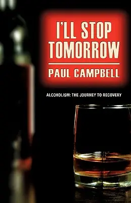 Mă voi opri mâine - I'll Stop Tomorrow