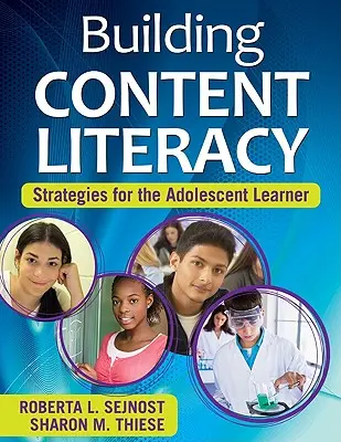 Construirea alfabetizării de conținut: strategii pentru elevul adolescent - Building Content Literacy: Strategies for the Adolescent Learner
