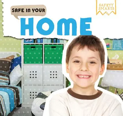 În siguranță în casa ta - Safe in Your Home