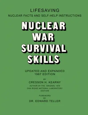 Abilități de supraviețuire în războiul nuclear - Nuclear War Survival Skills