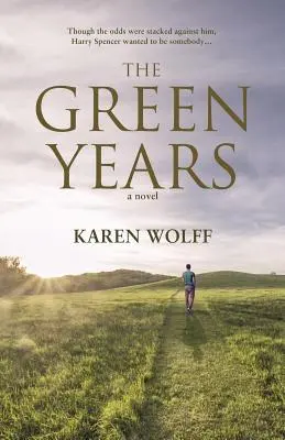 Anii verzi - The Green Years