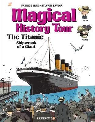 Magical History Tour #9: Titanicul - Magical History Tour #9: The Titanic