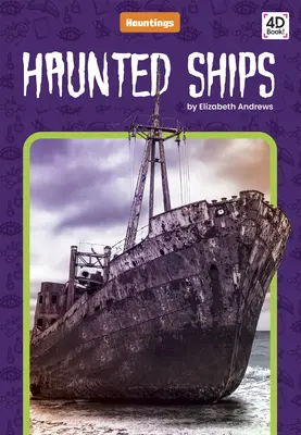 Nave bântuite - Haunted Ships