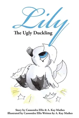 Lily rățușca cea urâtă - Lily the Ugly Duckling