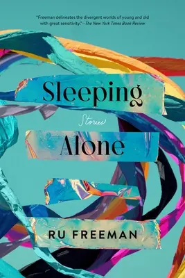 Dormind singur: Povestiri - Sleeping Alone: Stories