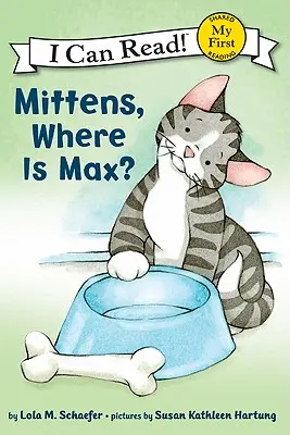 Mittens, unde este Max? - Mittens, Where Is Max?