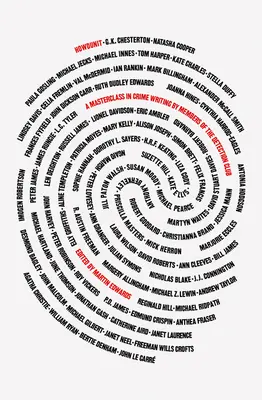 Howdunit: Un curs de măiestrie în scrisul polițist de către membrii Detection Club - Howdunit: A Masterclass in Crime Writing by Members of the Detection Club