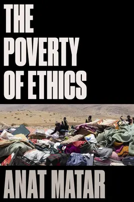 Sărăcia eticii - The Poverty of Ethics