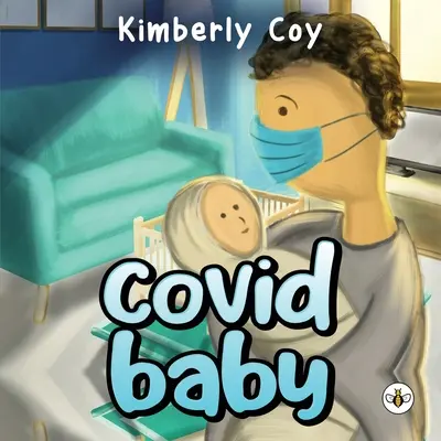 Copilul Covid - Covid Baby