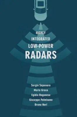 Radare de mică putere puternic integrate - Highly Integrated Low-Power Radars