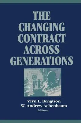Schimbarea contractului între generații - The Changing Contract Across Generations