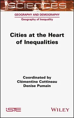 Orașele în centrul inegalităților - Cities at the Heart of Inequalities