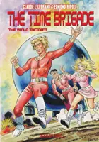 Brigada Timpului #1: Incidentul Venlo - The Time Brigade #1: The Venlo Incident