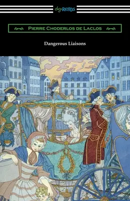 Legături periculoase (Dangerous Liaisons) - Dangerous Liaisons
