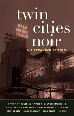 Twin Cities Noir: Ediția extinsă - Twin Cities Noir: The Expanded Edition