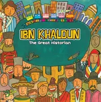 Ibn Khaldun: Marele istoric - Ibn Khaldun: The Great Historian