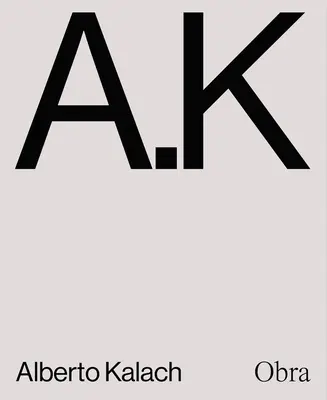 Alberto Kalach: Muncă - Alberto Kalach: Work