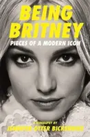Being Britney - Fragmente ale unei icoane moderne - Being Britney - Pieces of a Modern Icon