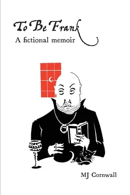 Să fii Frank: O carte de memorii fictivă - To Be Frank: A fictional memoir