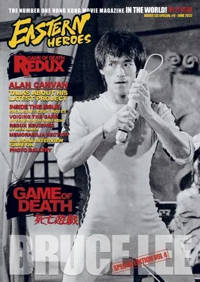 Eastern Heroes Bruce Lee Numărul 4 Game of Death Special - Eastern Heroes Bruce Lee Issue No 4 Game of Death Special