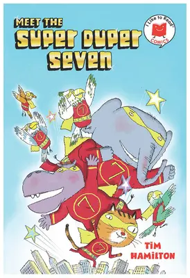 Faceți cunoștință cu Super Duper Seven - Meet the Super Duper Seven