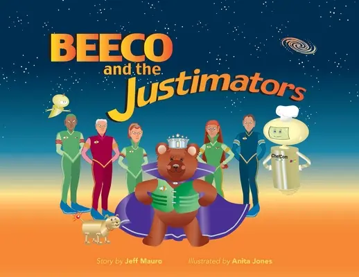 Beeco și Justimatorii - Beeco and the Justimators