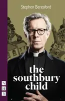 Copilul din Southbury (NHB Modern Plays) - Southbury Child (NHB Modern Plays)
