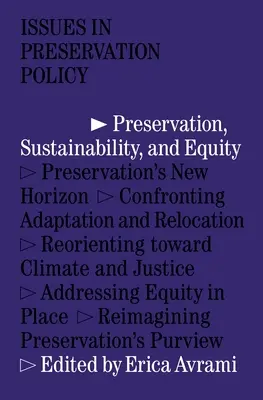 Conservare, durabilitate și echitate - Preservation, Sustainability, and Equity