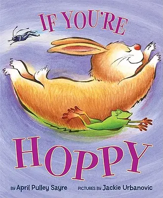 Dacă ești Hoppy - If You're Hoppy