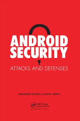 Securitatea Android: Atacuri și apărări - Android Security: Attacks and Defenses