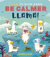 Fii mai calm, Llama! - Be Calmer, Llama!