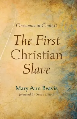 Primul sclav creștin - The First Christian Slave