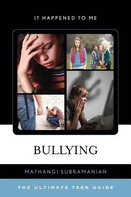 Bullying: Ghidul final pentru adolescenți - Bullying: The Ultimate Teen Guide