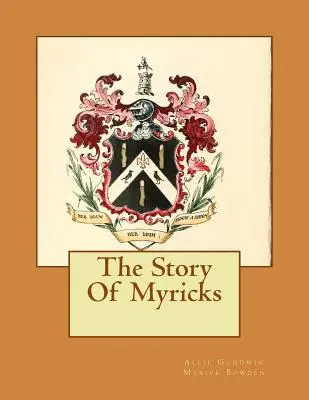 Povestea lui Myricks - The Story Of Myricks