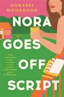 Nora Goes Off Script - O poveste de dragoste hilară și emoționantă pentru vara anului 2022 - Nora Goes Off Script - A hilarious and heartwarming romance for summer 2022