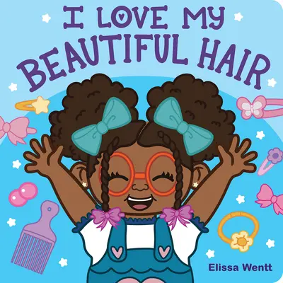 Iubesc părul meu frumos - I Love My Beautiful Hair