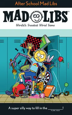 După școală Mad Libs: Cel mai mare joc de cuvinte din lume - After School Mad Libs: World's Greatest Word Game
