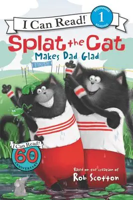 Splat the Cat îl face pe tata fericit - Splat the Cat Makes Dad Glad