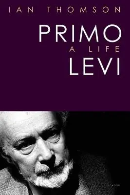 Primo Levi: O viață - Primo Levi: A Life