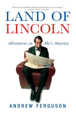 Land of Lincoln: Aventuri în America lui Abe - Land of Lincoln: Adventures in Abe's America